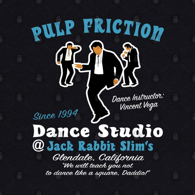 Pulp Friction Dance Studio by Alema Art